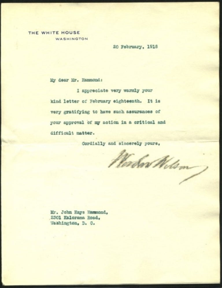 Item #10028 Woodrow Wilson Presidential Letter Signed about "critical and difficult matters" during World War I. Woodrow Wilson.