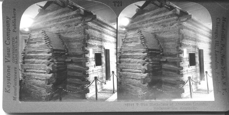 Item #11721 Stereoview Photograph of Abraham Lincoln Birthplace. Lincoln, Abraham.