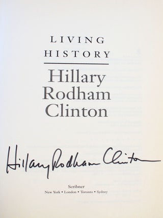 Hillary Clinton Book "Living History" Signed