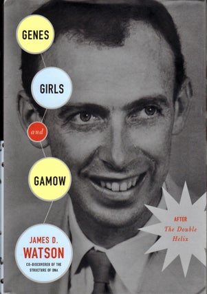 James Watson Signed Book "Genes, Girls, and Gamow"