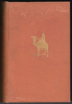 Item #14531 First Edition, Arabs In Tent & Town: Life of the Arabs of Syria. A. Goodrich-Freer...