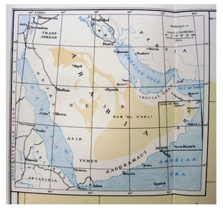 Item #14564 A Superb Narrative Detailing Travels in the Uncharted Lands of Arabia. Bertram Thomas