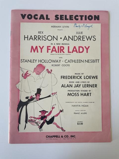 Item #15152 My Fair Lady songbook Signed by Lerner and Loewe. Songbook My Fair Lady.