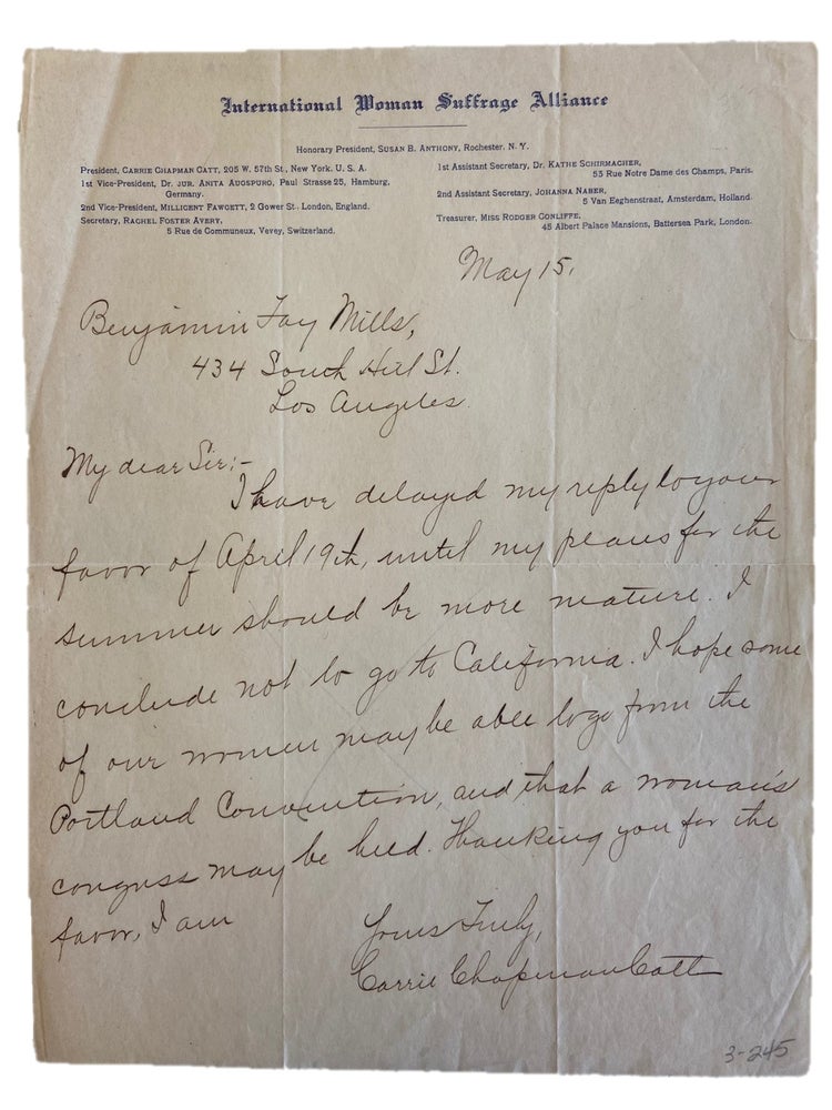Item #15201 Woman Suffrage Leader Carrie Chapman Catt Signed Letter Assigning Female Delegates so "A Woman's Congress May be Held" in California. Carrie Chapman Catt.