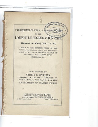 Item #15525 The Decision of the US Supreme Court in the Louisville Segregation Case. 40 years...