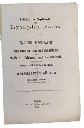 Original Thesis of the First Woman in Europe to Achieve an MD Degree. Nadeschda Suslowa.