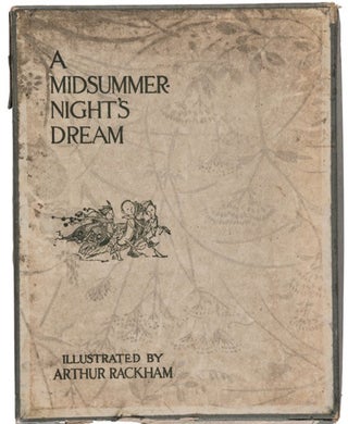 Arthur Rackham Finely Illustrated Shakespeare's A Midsummer Night's Dream