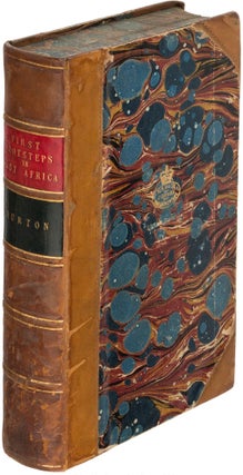Richard F. Burton. First Footsteps in East Africa. London: 1856. First edition.