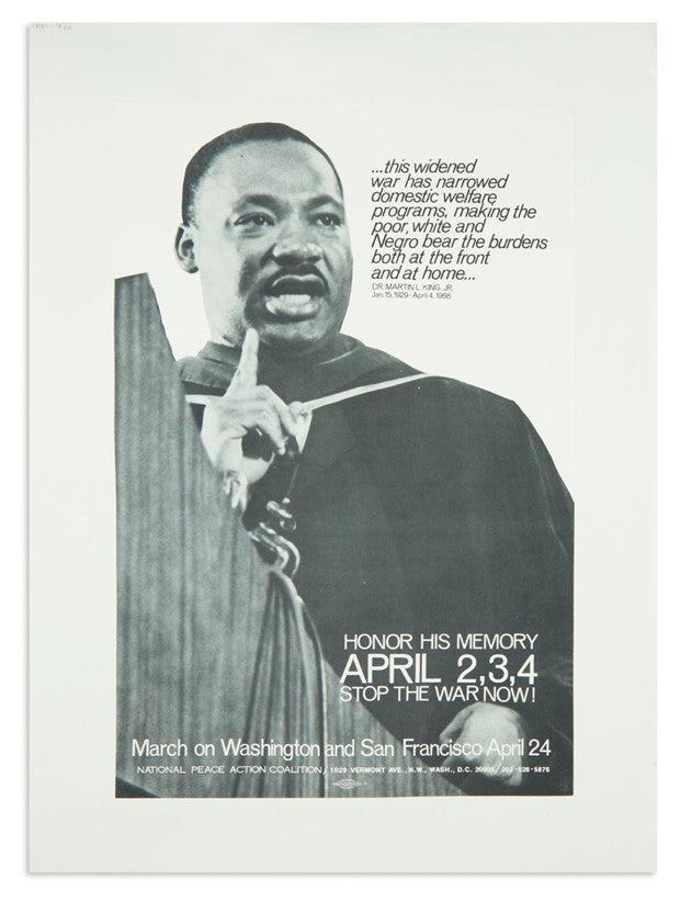 Item #15874 Honor His Memory, April 2, 3, 4, Stop the War Now! Poster. Martin Luther King.