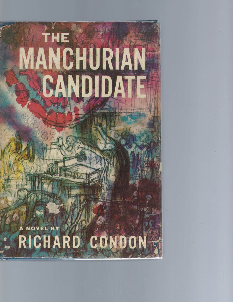 Item #15936 The Manchurian Candidate - First Edition 1959. Richard Condon.