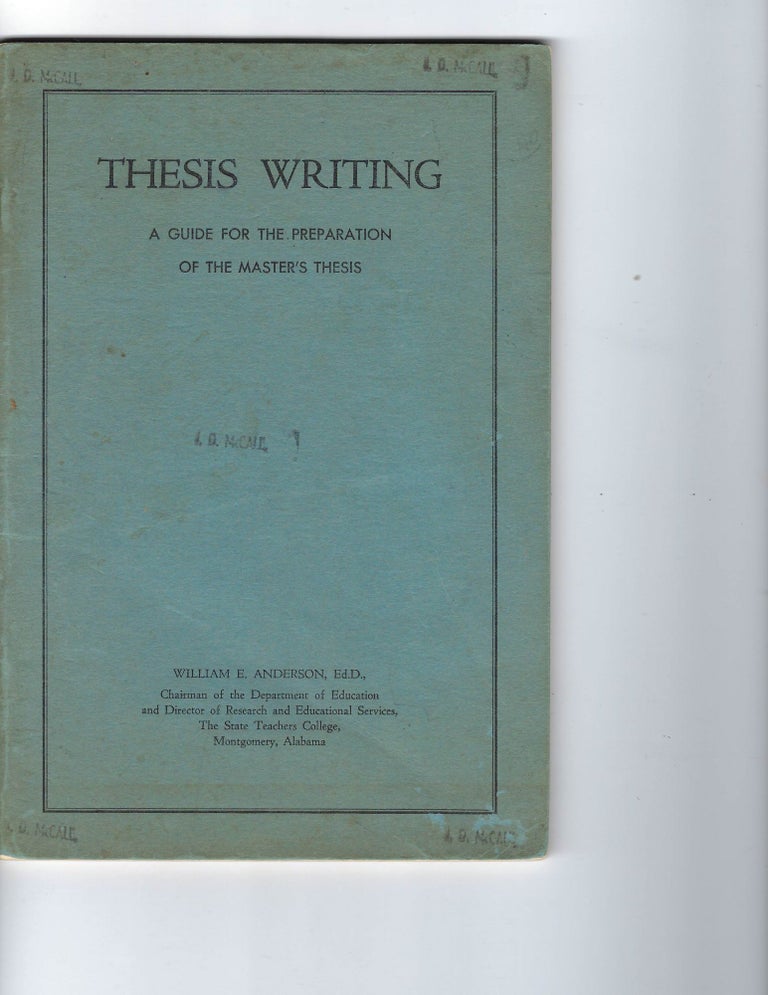 Item #16255 [AFRICAN AMERICAN Thesis Writing Guide: Information Pamphlet for Students Pursuing Advanced Degrees at Alabama HBCU. AFRICAN AMERICAN, Education.