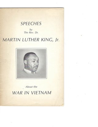 Item #16366 Dr. Martin Luther King, Jr. Speaks Out Against The War: “My conscience leaves me no...