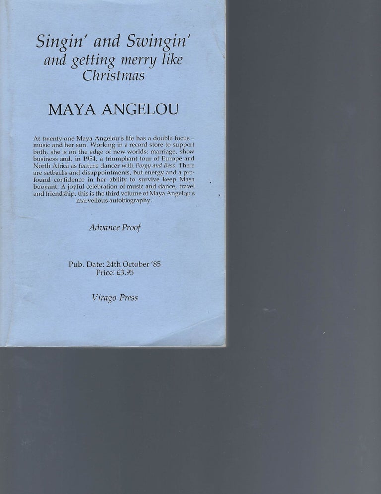 Item #16418 Maya Angelou Autobiography Singin’ and Swingin’, UK edition Advance Proof. Maya Angelou.