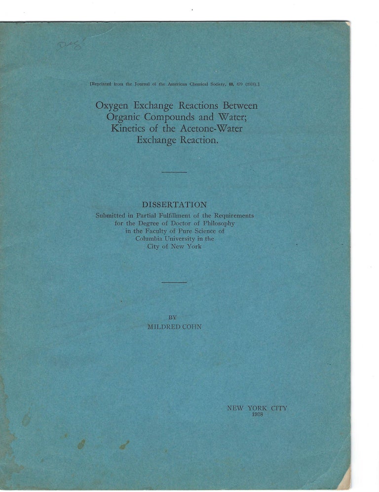 Item #16441 Mildred Cohn dissertation, "Oxygen Exchange Reactions Between Organic Compounds," 1938. Mildred Cohn.