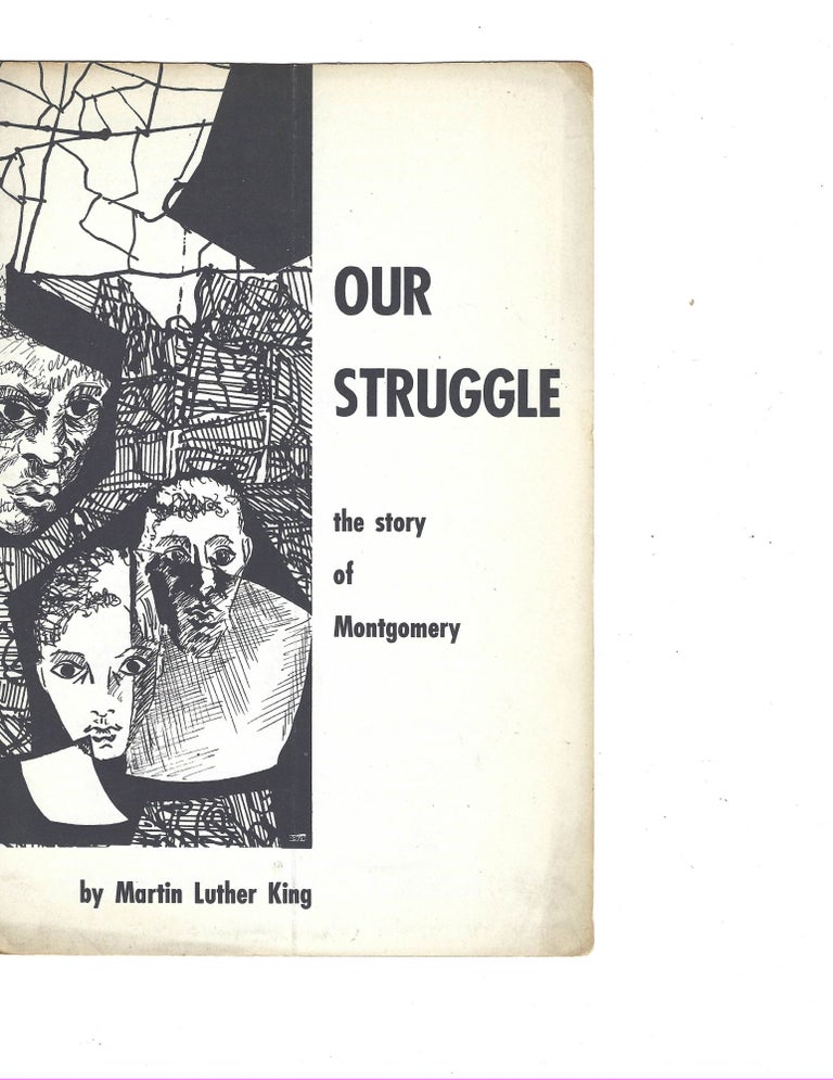 Item #16492 Martin Luther King Argument for Nonviolence: Our Struggle. Martin Luther King.