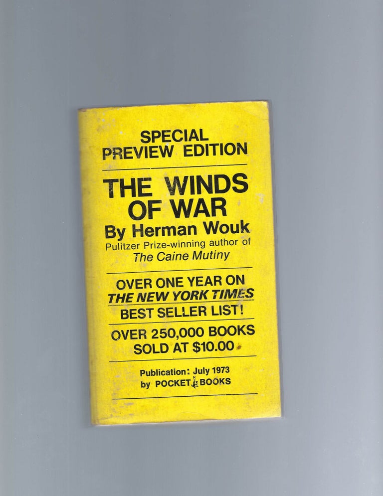 Item #16516 Rare Advance Reading Copy of Herman Wouk’s Epic The Winds of War. Herman Wouk.