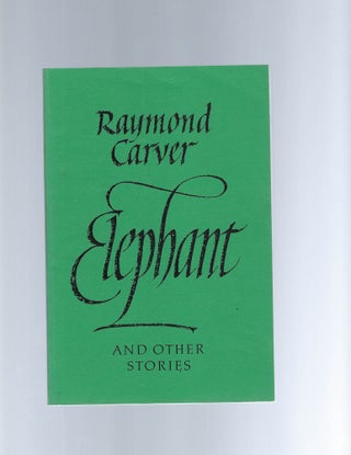 Item #16554 Rare Advanced Reading Copy of Raymond Carver’s Elephant & Other Stories -Preceding...