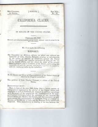 Item #16597 Two Years Before It Joins The Union, California Sues US Government. Early California,...