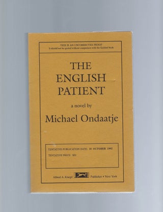 Item #16631 The English Patient advanced reading copy. Michael Ondaatje