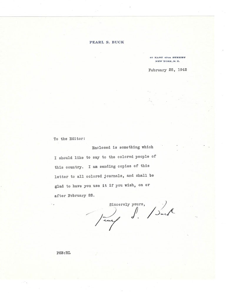 Item #16692 Pearl Buck Typed Letter Signed on "Something Which I should Like to Say to the Colored People of This Country" Pearl Buck.