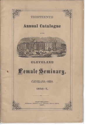 Item #16727 Women's Education Movement Cleveland Female Seminary Catalog, 1866-1867. 19 century...