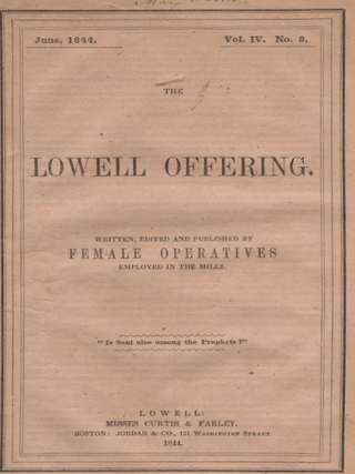 Item #16739 Women&rsquo;s Labor History and Lowell Mill Operative Print Culture in The Lowell...
