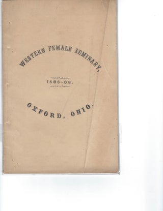 Item #16753 Women's Education Movement. Western Female Seminary Catalog, 1868-1869. Western...