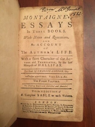 1743 Edition of Montaigne's Essays, A Rare Enlightenment-era Copy of One of the Period’s. Michel Montaigne.
