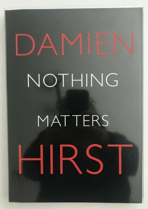 Item #16804 Damien Hirst Book First Edition Signed. Damien Hirst