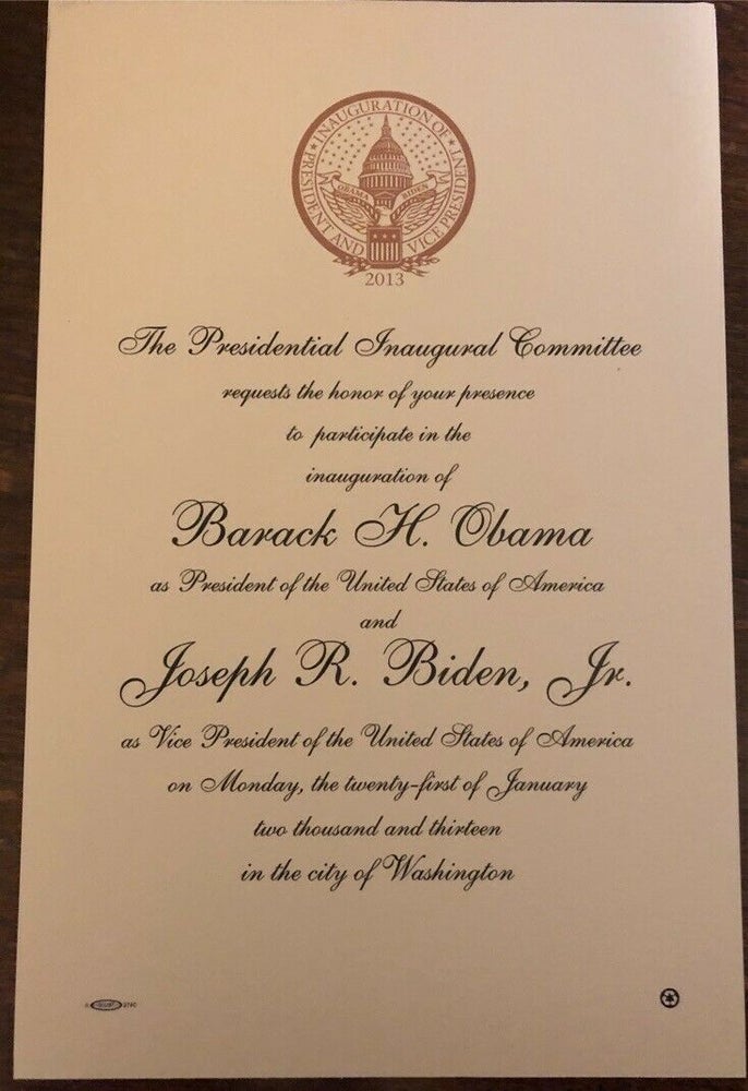 Item #16841 Obama & Biden 2013 Inauguration Invitation. Barack Obama.