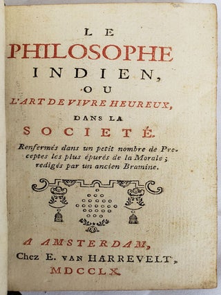 Buddhism: Scarce Early Example of the Introduction of Eastern Thought To Europe, Le Philosophe Indien, 1760