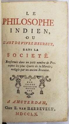 Buddhism: Scarce Early Example of the Introduction of Eastern Thought To Europe, Le Philosophe Indien, 1760