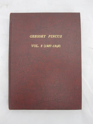 Item #16897 The Fundamental papers on the creation of the Contraception Pill - Gregory Pincus...