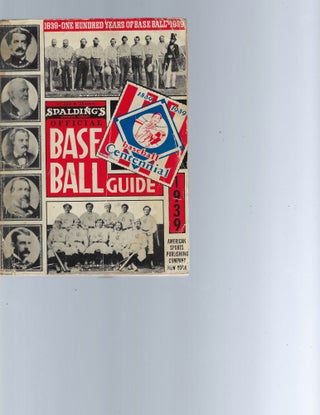 Item #16941 1939 Spalding’s Special 100 Years Of Baseball Edition Guide. Spalding’s...