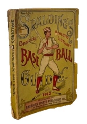 Item #16987 1912 Spalding's Official Baseball Guide. Official Baseball Guide 1912 Spalding