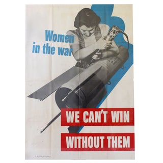 "Women in the War, We Can't Win Without Them" Extra Large Original WW II Poster. poster Women in the War.