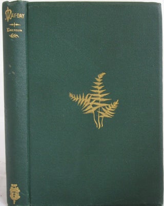 Item #17068 Ralph Waldo Emerson, May-Day and Other Pieces, 1867, Rare First Edition. Ralph Waldo...