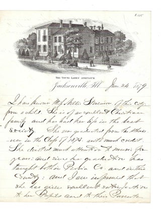 Letter of Recommendation for Athenaeum in Jacksonville, IL. Student as "Both a Lady and a. Women Education, 19th c.