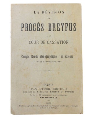 First Edition Publication on the Dreyfus Trial, 1898-- No copies in any U.S. Institution. Alfred Dreyfus.