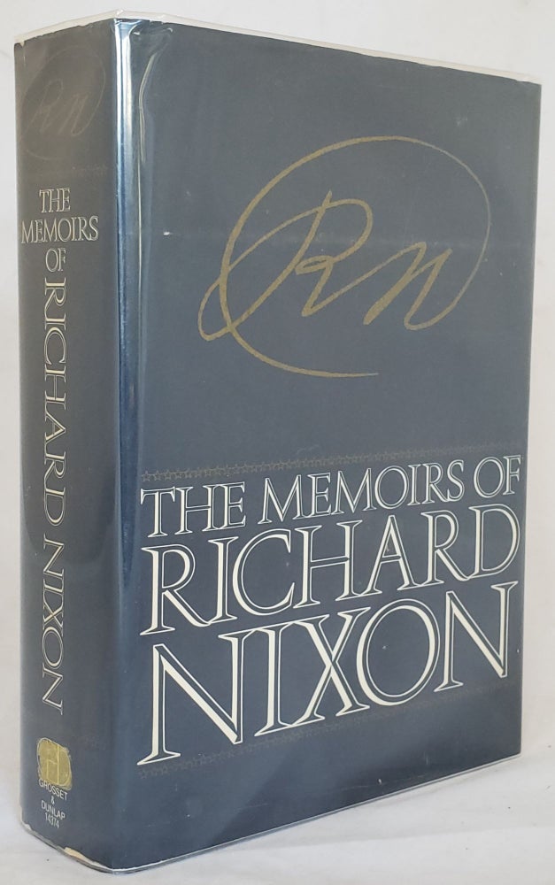 Item #17177 Signed First Edition of President Nixon's Memoirs, 1973. Richard Nixon.