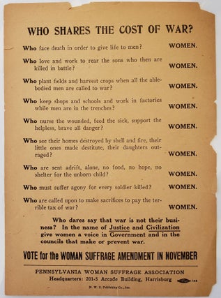 Item #17189 Vote for the Woman Suffrage Amendment, 1915 -Who Shares the Cost of War? WW1 Women...