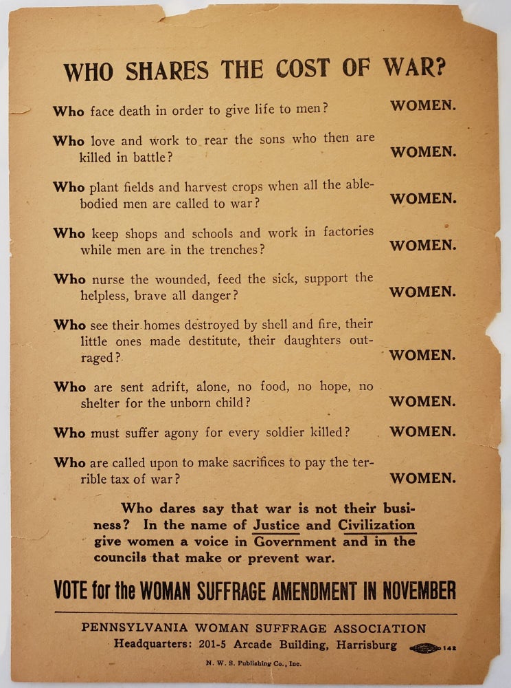 Item #17189 Vote for the Woman Suffrage Amendment, 1915 -Who Shares the Cost of War? WW1 Women Suffrage.