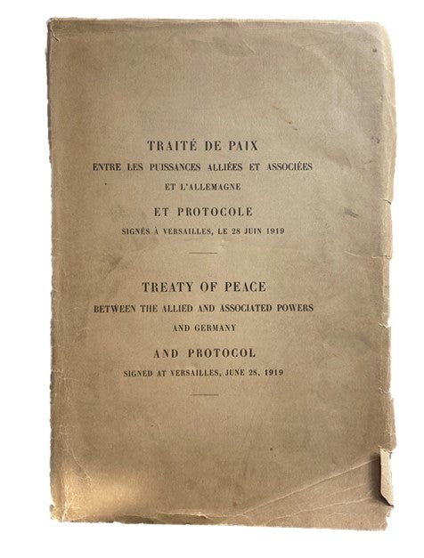 Item #17218 The Official Treaty That Ended The First World War. First World War Treaty of Versailles.