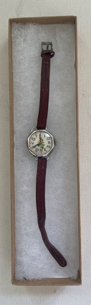 Item #17594 Woman Suffrage Wrist Watch With Iconic “VOTE FOR WOMEN” face and N.Y's Yellow Roses. Watch Women SUFFRAGE.