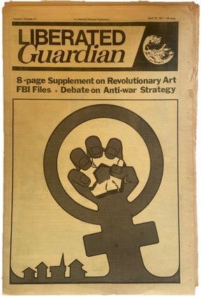 Item #17603 "The Liberated Guardian" Protests Sexism and Vietnam. Anti Sexism Liberated Guardian