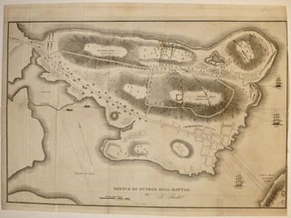 1826 Early Recounting of the Battle of Bunker Hill with first fold-out map. Revolutionary War.