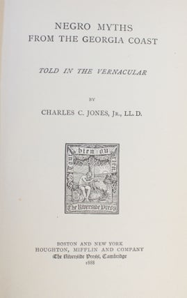 Negro Myths from the Georgia Coast, An Important First Edition Work Documenting the Gullah Creole Dialect