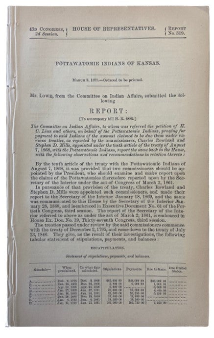 Item #17756 1875 Report from the Committee on Indian Affairs on the Pottawatomie Indians. Pottawatomie Native American.