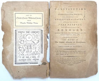 Very Scarce Edition of Benezet's Constitution of the Pennsylvania Society for Promoting the. Anthony Benezet.