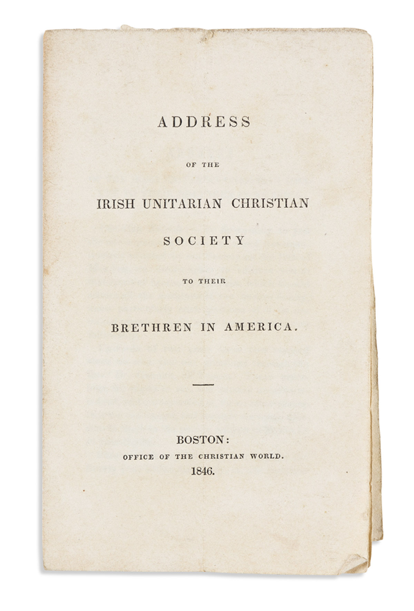 Item #17765 In Rare Pamphlet, Irish Unitarians Urge American Brethren: "Christianity Holds No Fellowship with Slave Holding" SLAVERY, ABOLITION.